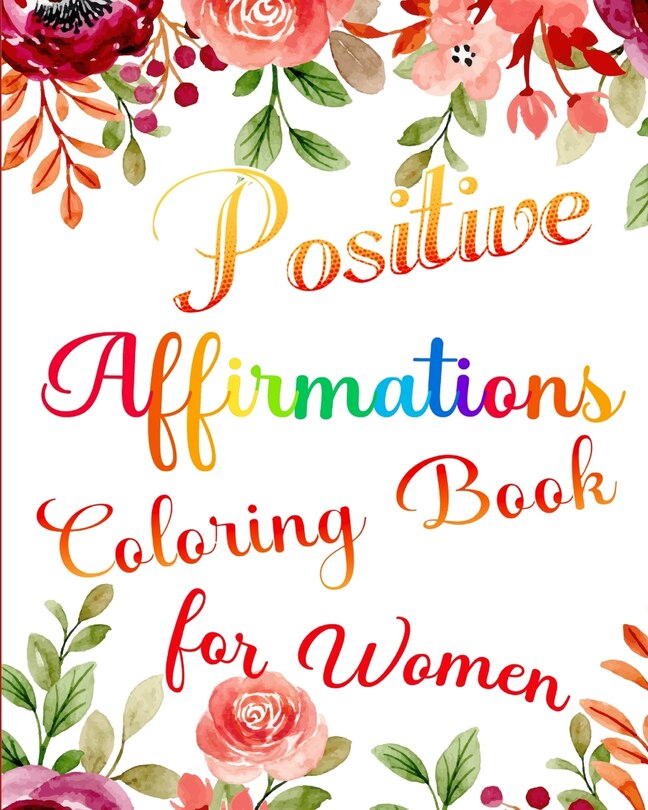 Couverture_Positive Affirmations Coloring Book for Women