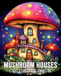 Couverture_Mushroom Houses Coloring Book