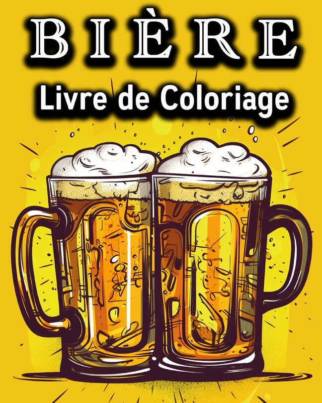 Front cover_Biere Livre de Coloriage