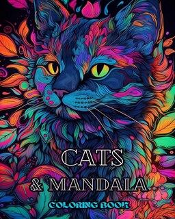 Front cover_Cats with Mandalas - Adult Coloring Book. Beautiful Coloring Pages