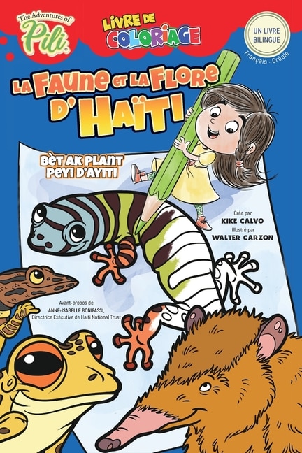 Front cover_La Faune et la Flore d'Haïti (Bilingual Book French-Creole / Liv bileng franse kreyòl )