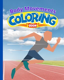 Front cover_Body Movements Coloring Book For Kids