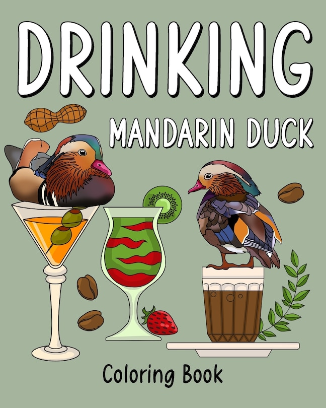 Front cover_Drinking Mandarin Duck Coloring Book