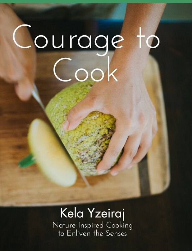 Front cover_The Courage To Cook