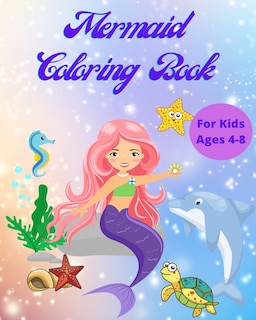 Front cover_Mermaid Coloring Book for Kids Ages 4-8