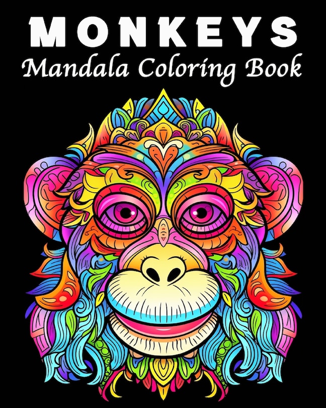 Monkey Coloring Book: 30 Unique Monkeys Coloring Book Patterns Stress Management and Relaxation