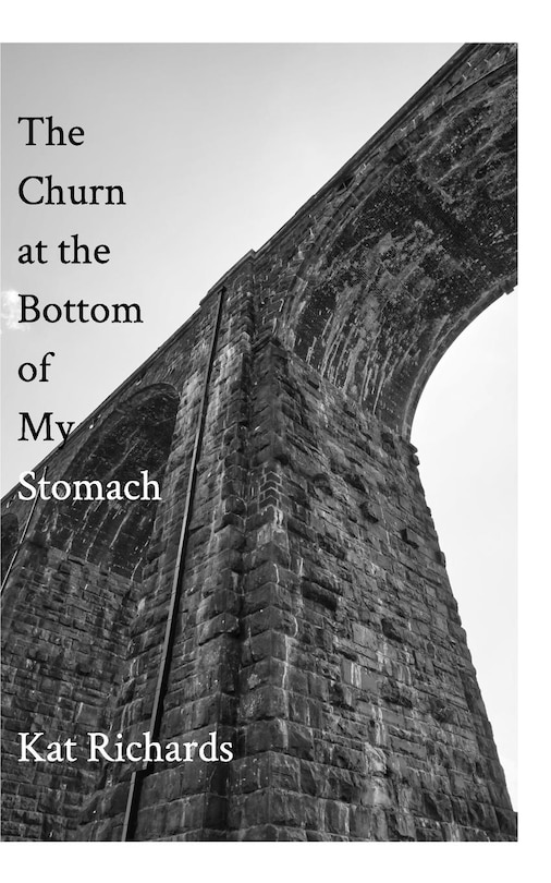 Front cover_The Churn at the Bottom of My Stomach