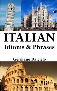 Front cover_Italian Idioms and Phrases