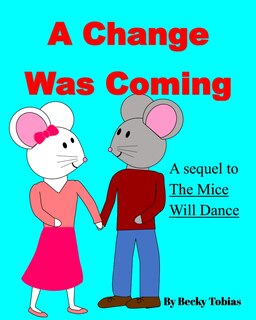 Front cover_A Change Was Coming