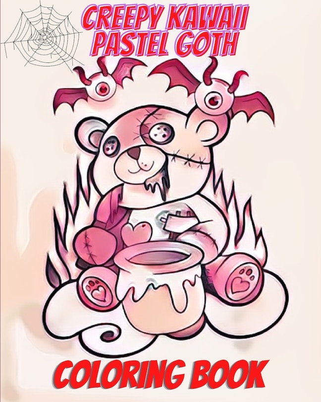 Front cover_Creepy Kawaii Pastel Goth Coloring Book