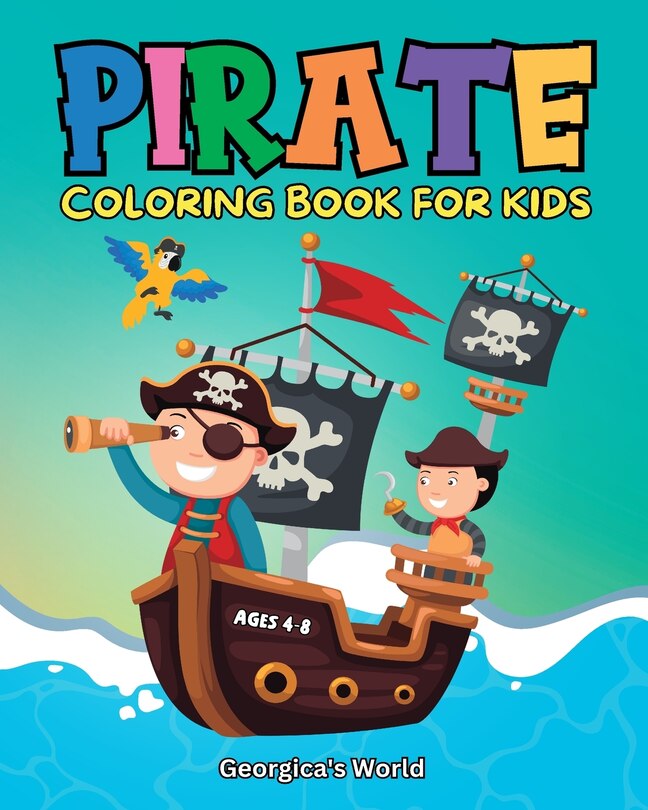 Couverture_Pirate Coloring Book for Kids Ages 4 - 8