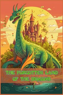 Couverture_The Forgotten Land of the Dragons