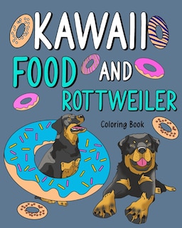 Front cover_Kawaii Food and Rottweiler Coloring Book