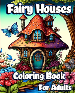 Couverture_Fairy Houses Coloring Book for Adults