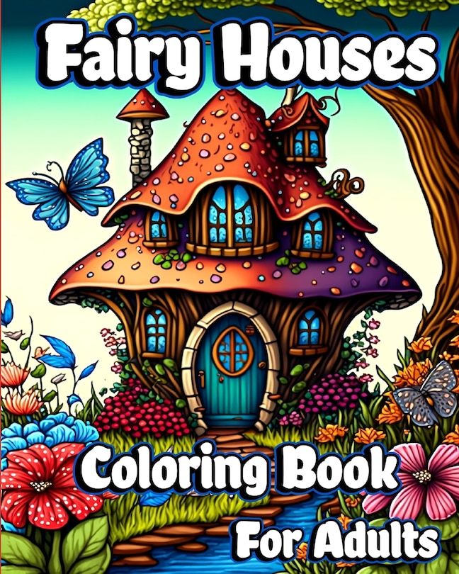 Couverture_Fairy Houses Coloring Book for Adults