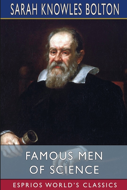 Couverture_Famous Men of Science (Esprios Classics)
