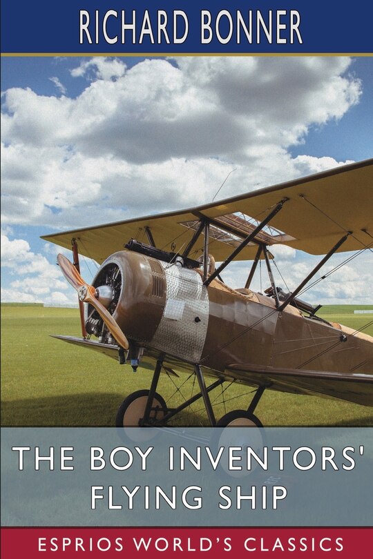 Front cover_The Boy Inventors' Flying Ship (Esprios Classics)