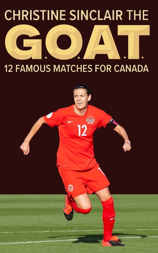 Couverture_Christine Sinclair the GOAT