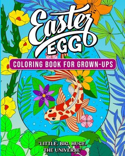 Front cover_Little. Big. Huge. The universe of an Easter Egg