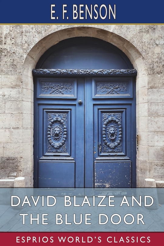 Couverture_David Blaize and the Blue Door (Esprios Classics)