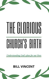 Front cover_The Glorious Church's Birth