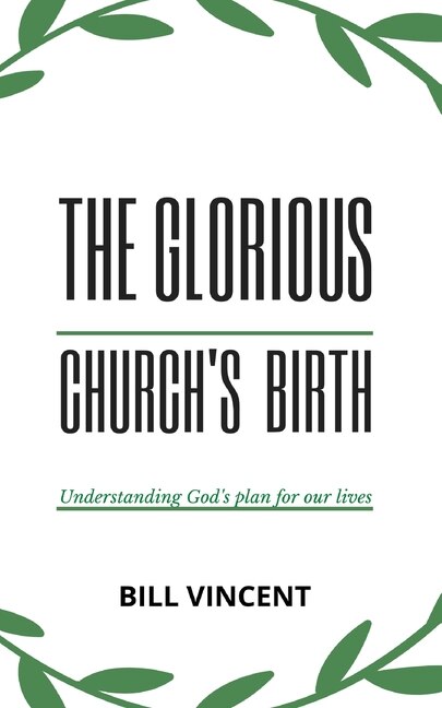 Front cover_The Glorious Church's Birth