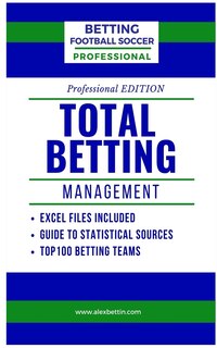Front cover_Betting Football Soccer Professional-TOTAL BETTING MANAGEMENT