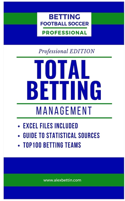 Front cover_Betting Football Soccer Professional-TOTAL BETTING MANAGEMENT