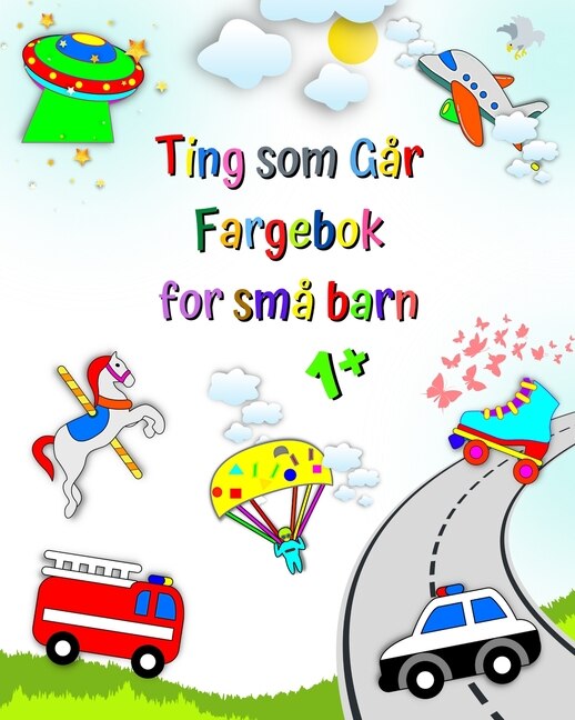 Front cover_Ting som Går Fargebok for små barn