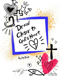 Front cover_Draw Closer to God's Heart