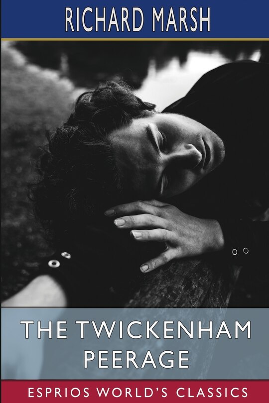 Couverture_The Twickenham Peerage (Esprios Classics)