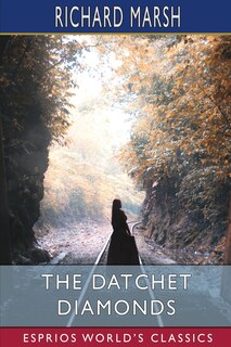 Couverture_The Datchet Diamonds (Esprios Classics)