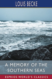 Front cover_A Memory of the Southern Seas (Esprios Classics)