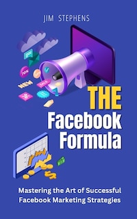 Front cover_The Facebook Formula