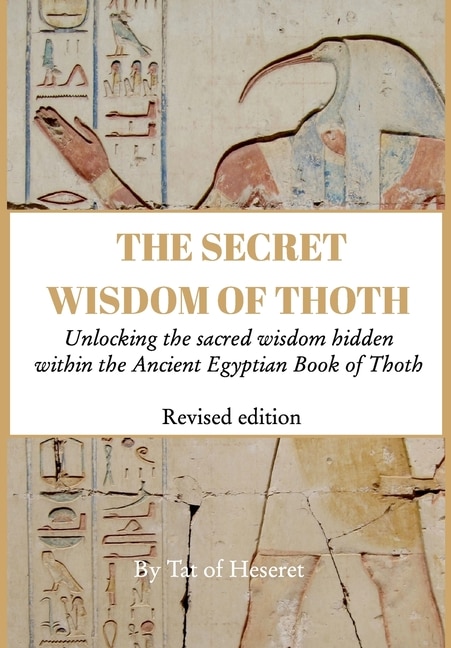 Front cover_The Secret Wisdom of Thoth - Revised Edition