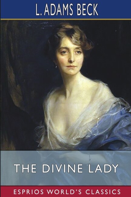 Front cover_The Divine Lady (Esprios Classics)