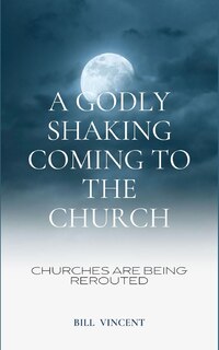 Couverture_A Godly Shaking Coming to the Church
