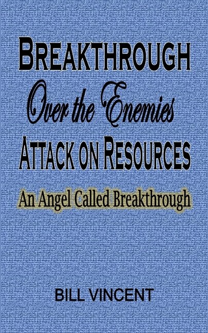 Couverture_Breakthrough Over the Enemies Attack on Resources