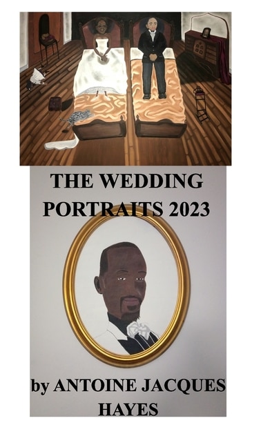 The Wedding Portraits by Antoine Jacques Hayes 2023