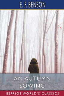 Front cover_An Autumn Sowing (Esprios Classics)