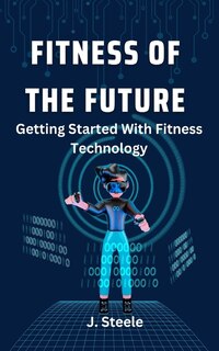 Front cover_Fitness of the Future