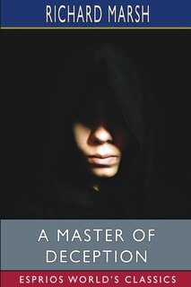Front cover_A Master of Deception (Esprios Classics)