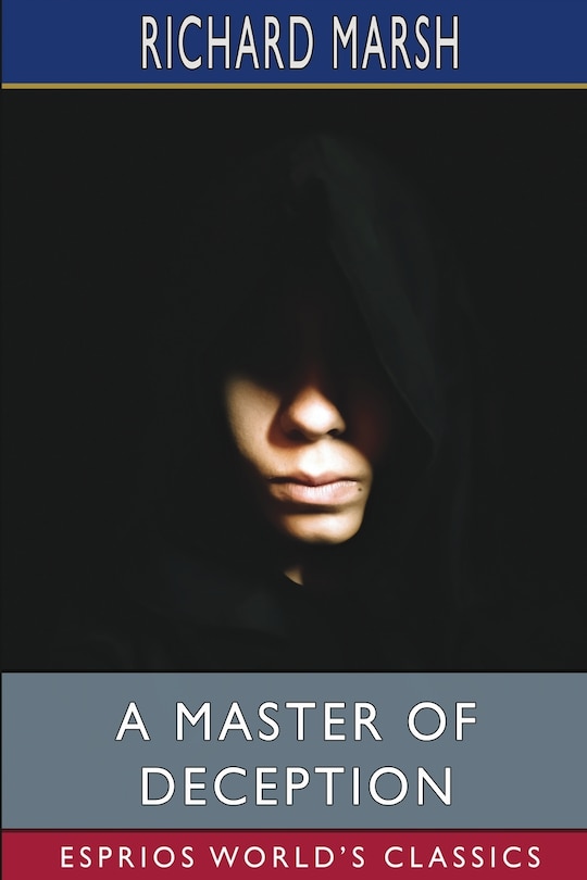 Front cover_A Master of Deception (Esprios Classics)