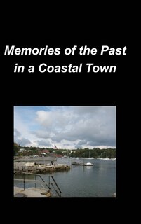 Couverture_Memories of the Past in a Coastal Town