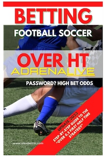 Couverture_Betting Football Soccer Over 0,5 ADRENALIVE