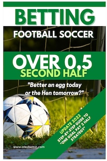 Couverture_Betting Football Soccer OVER 0,5 SECOND HALF