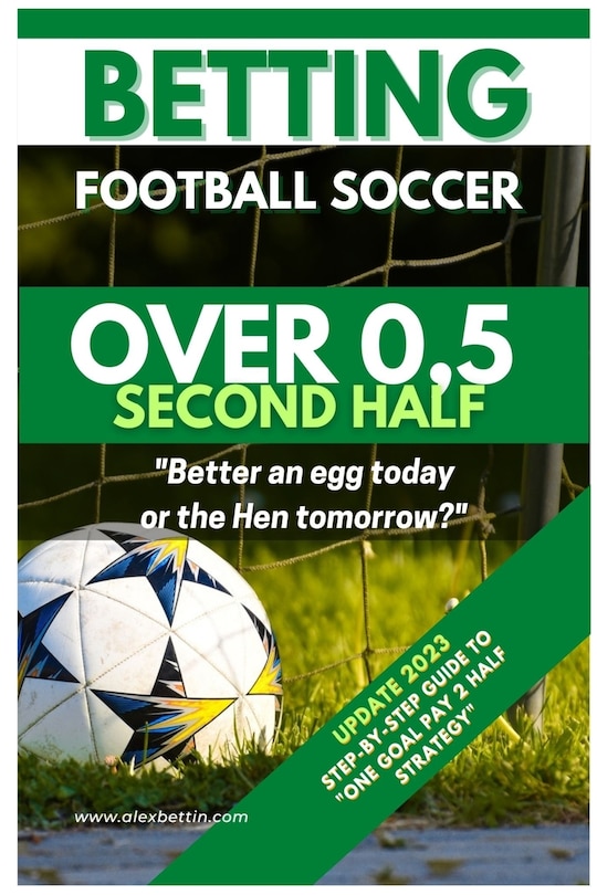 Couverture_Betting Football Soccer OVER 0,5 SECOND HALF