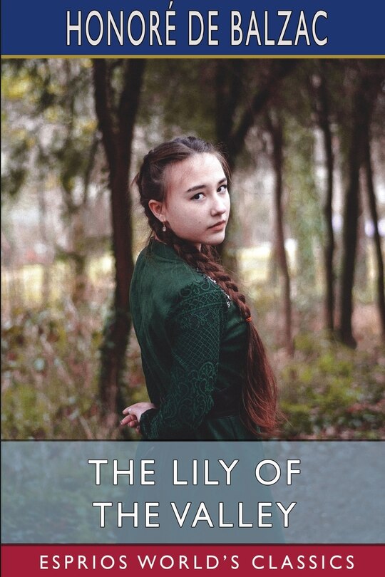 Couverture_The Lily of the Valley (Esprios Classics)