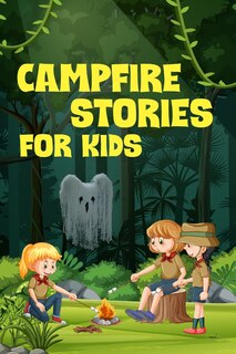 Front cover_Campfire Stories for Kids