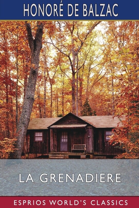 Front cover_La Grenadiere (Esprios Classics)